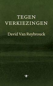 Frisse democratie - David Van Reybrouck (ISBN 9789023474593)