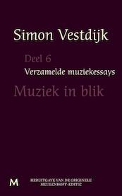 Verzamelde muziekessays deel 6 - Simon Vestdijk (ISBN 9789402301229)