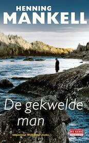 De gekwelde man - Henning Mankell (ISBN 9789044520811)