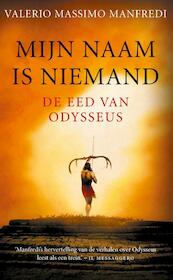 Mijn naam is niemand - Valerio Massimo Manfredi (ISBN 9789025303419)