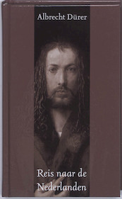 Reis door de Nederlanden - A. Dürer (ISBN 9789076347608)