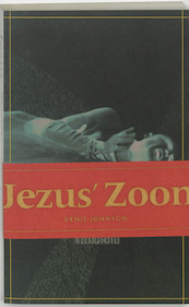 Jezus' zoon - Denis Johnson (ISBN 9789062654079)