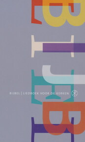 Bijbel Liedboek voor de kerken - (ISBN 9789065393173)