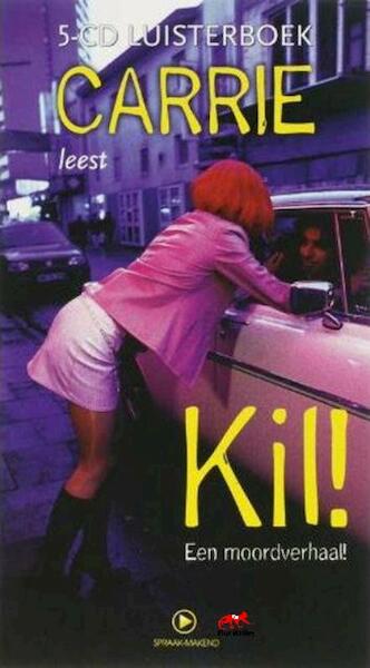 Kil - Carrie Jansen (ISBN 9789087540067)