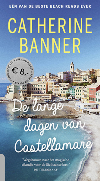 De lange dagen van Castellamare - Catherine Banner (ISBN 9789021024073)