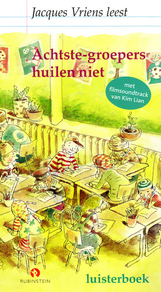 Achtste-groepers huilen niet - Jacques Vriens (ISBN 9789047617501)