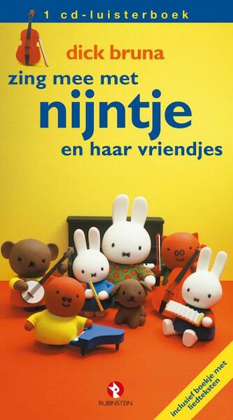 Zing mee met nijntje en haar vriendjes - (ISBN 9789047612070)