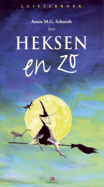 Heksen en zo - Annie M.G. Schmidt (ISBN 9789047610113)