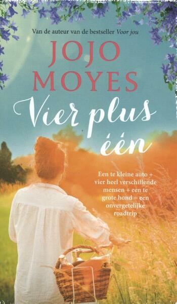 Vier plus één - Bruna-editie - Jojo Moyes (ISBN 9789026149214)