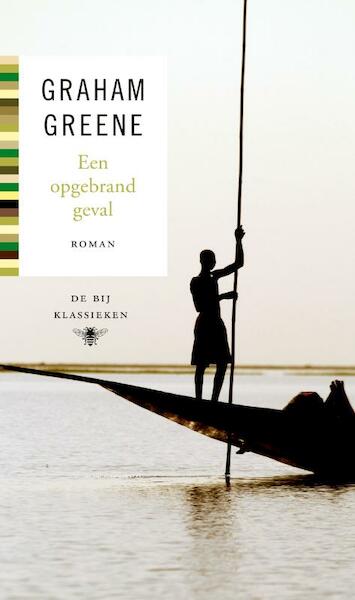 Een opgebrand geval - Graham Greene (ISBN 9789023479000)