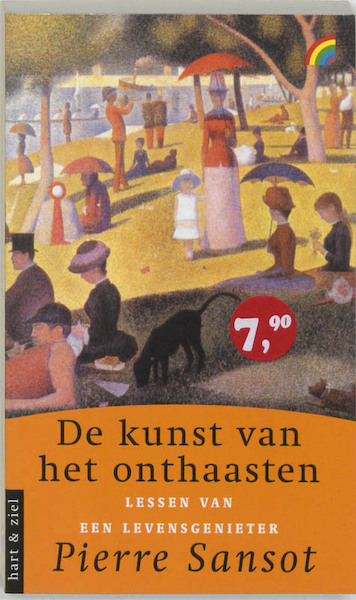 De kunst van het onthaasten - P. Sansot (ISBN 9789041705105)