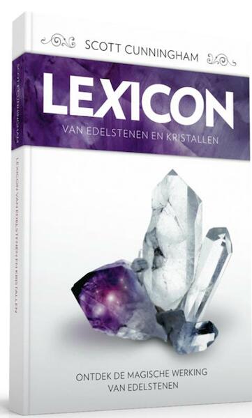 Lexicon van edelstenen en kristallen - Scott Cunningham (ISBN 9789069639994)