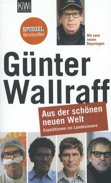 Aus der schönen neuen Welt - Günter Wallraff (ISBN 9783462043150)