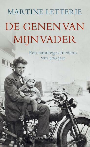 De genen van mijn vader - Martine Letterie (ISBN 9789035140530)