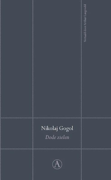 Dode zielen - Nikolaj Gogol (ISBN 9789025367725)