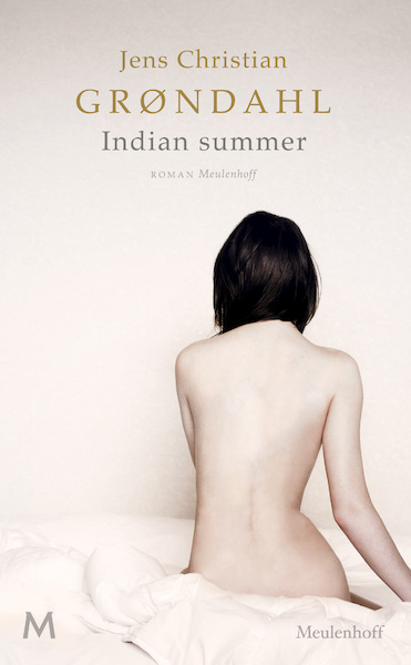 Indian Summer - Jens Christian Grøndahl (ISBN 9789402303728)