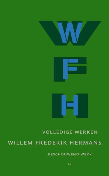 Volledige Werken 12 Luxe editie - Willem Frederik Hermans (ISBN 9789023422280)