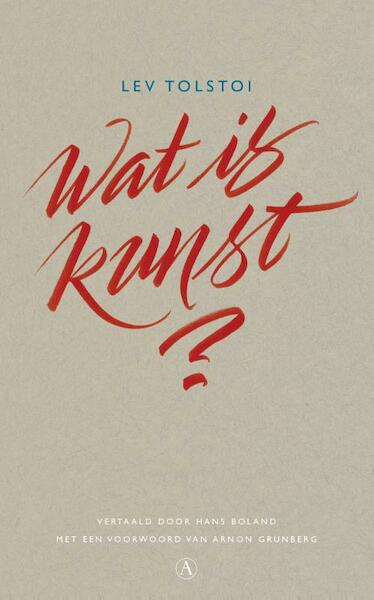 Wat is kunst? - Lev Tolstoi (ISBN 9789025302245)