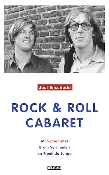 Rock en roll cabaret - Just Enschede (ISBN 9789046817896)