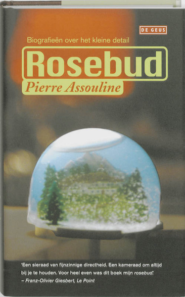 Rosebud - P. Assouline, Pierre Assouline (ISBN 9789044512380)