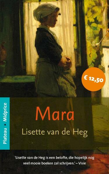 Mara - Lisette van de Heg (ISBN 9789058040664)