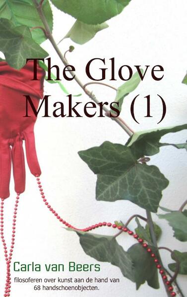 The Glove Makers 1 - Carla van Beers (ISBN 9789402113075)