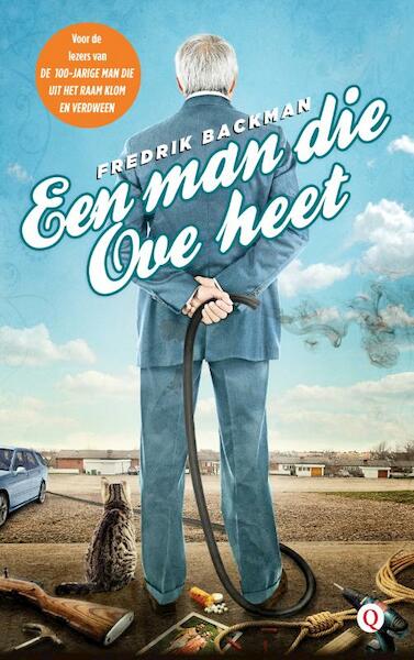 Een man die Ove heet - Fredrik Backman (ISBN 9789021401942)