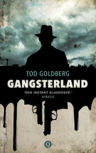 Gangsterland - Tod Goldberg (ISBN 9789021405407)