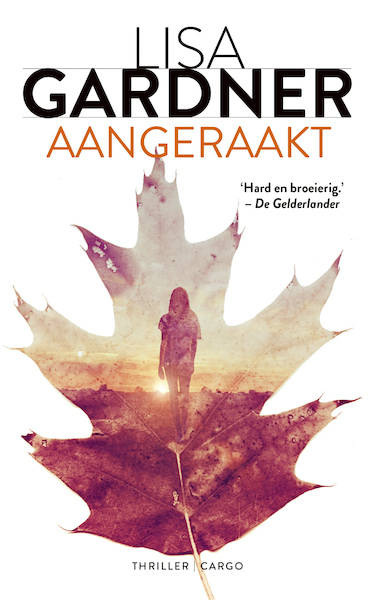 Aangeraakt - Lisa Gardner (ISBN 9789403121307)