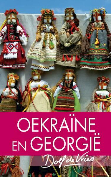 Oekraïne en Georgië - Dolf de Vries (ISBN 9789000314683)