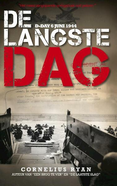 De langste dag - Cornelius Ryan (ISBN 9789089752796)