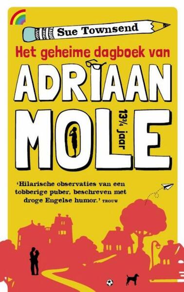Het geheime dagboek van Adriaan Mole 13 3/4 jaar - Sue Townsend (ISBN 9789041711892)