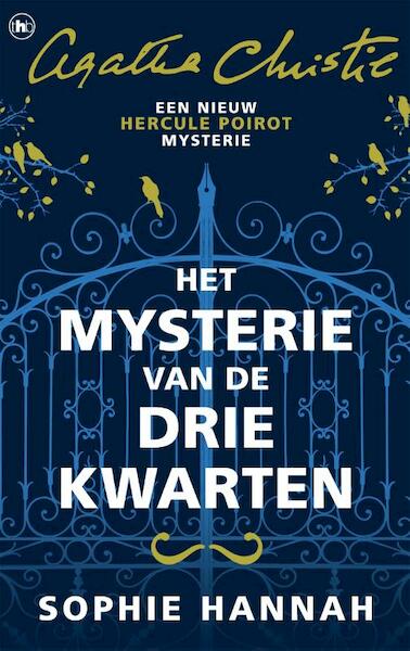 Het mysterie van de drie kwarten - Sophie Hannah (ISBN 9789044354881)