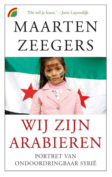 Wij zijn Arabieren - Maarten Zeegers (ISBN 9789041709639)