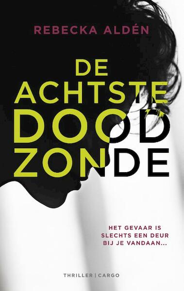 De achtste doodzonde - Rebecka Aldén (ISBN 9789023498476)