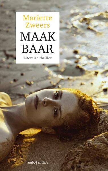 Maakbaar - Mariette Zweers (ISBN 9789026334009)