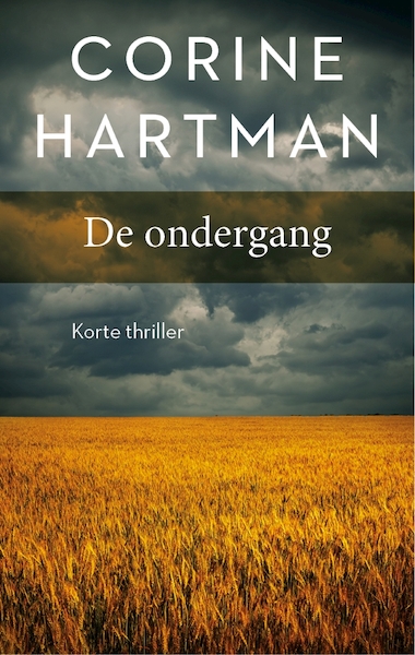 De ondergang - Corine Hartman (ISBN 9789026345203)