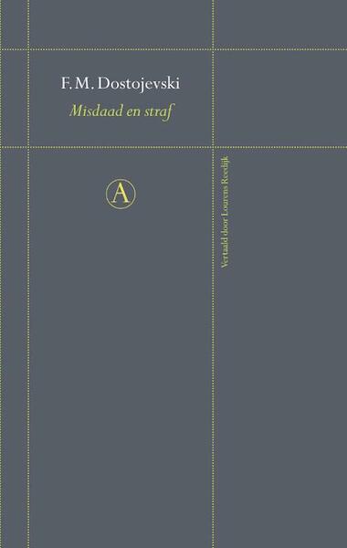 Misdaad en straf - F.M. Dostojevski (ISBN 9789025367053)