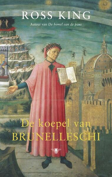 De koepel van Brunelleschi - R. King (ISBN 9789023417088)