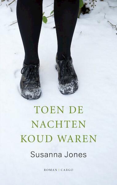 Toen de nachten koud waren - Susanna Jones (ISBN 9789023474494)