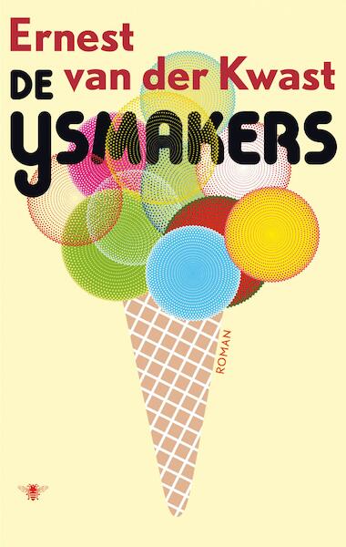 De ijsmakers - Ernest Van der Kwast (ISBN 9789023488583)