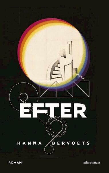 Efter - Hanna Bervoets (ISBN 9789025443436)