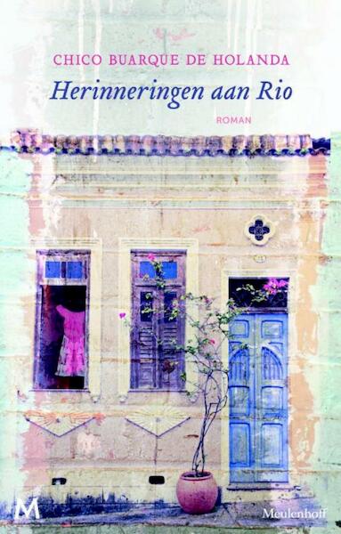 Herinneringen aan Rio - Chico Buarque de Holanda (ISBN 9789460231674)