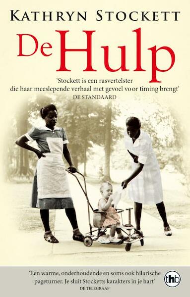 De hulp - Kathryn Stockett (ISBN 9789044350074)