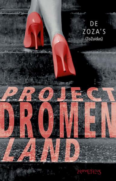 Project dromenland - (ISBN 9789044619102)