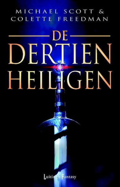 De Dertien Heiligen - Michael Scott, Colette Freedman (ISBN 9789024558476)