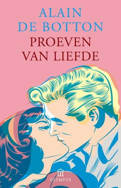 Proeven van liefde - Alain de Botton (ISBN 9789046703960)