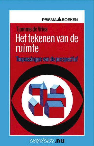 Tekenen van de ruimte - T. de Vries (ISBN 9789031503766)