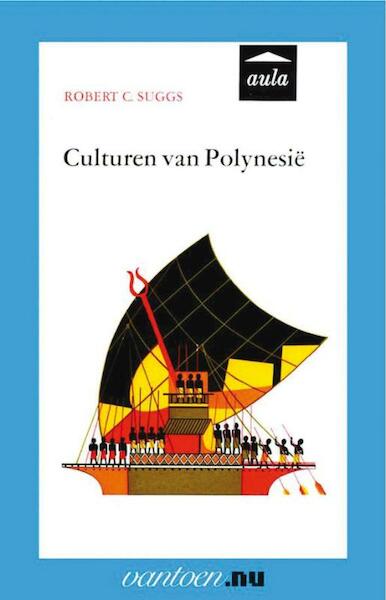 Culturen van Polynesië - R.C. Suggs (ISBN 9789031507559)