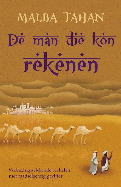 De man die kon rekenen - Malba Tahan (ISBN 9789021018331)